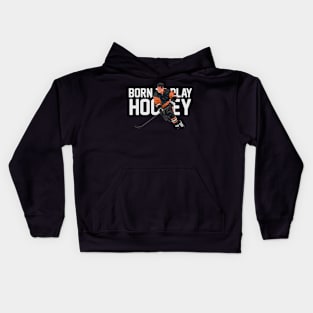 Born To Play Hockey Novelty Tshirt Kids Hoodie